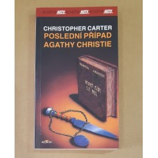 Christopher Carter - Poslední případ Agathy Christie
